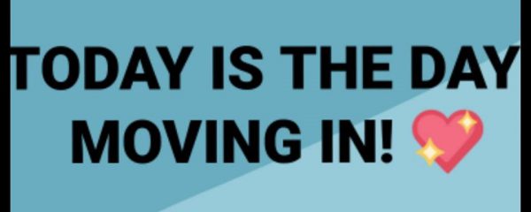 TODAY IS OUR OFFICIAL MOVING DAY!